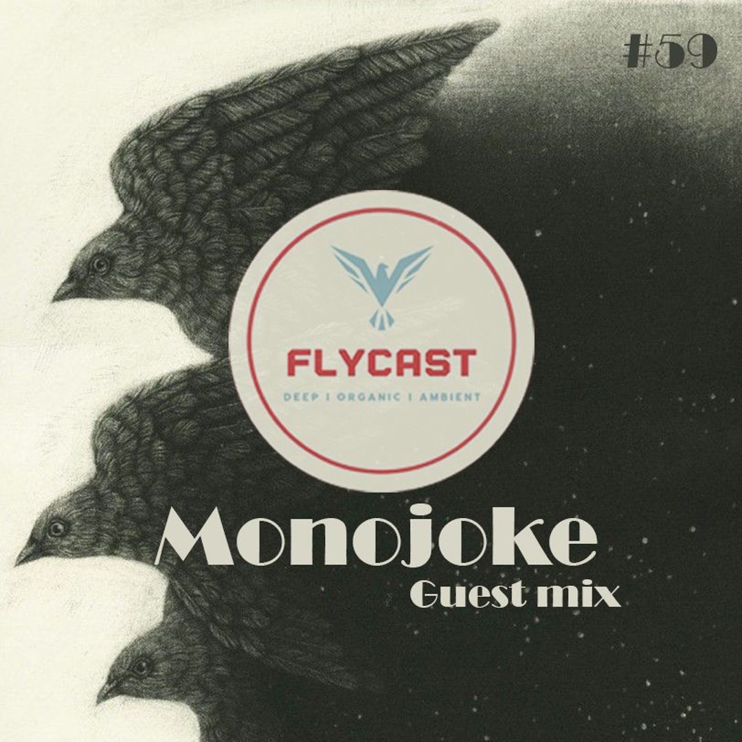 Flycast #59 | Monojoke