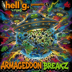 hell g. presents 'ARMAGEDDON BREAKZ'