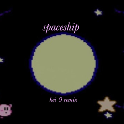 🚀Free DL🚀 SARA-J, FOFU - Spaceship(kei-9 Remix)