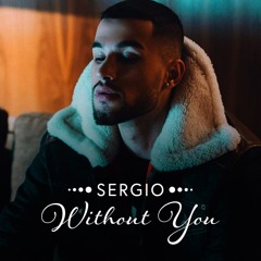 Without U Sergio ut to live a life without y