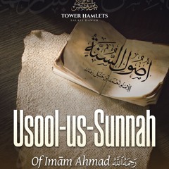 05 Usūl us-Sunnah of Imām Ahmad by Abu Ukkāshah ‘Abdul-Ḥakīm (03/10/2024)