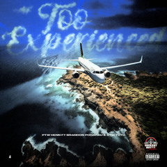 Too Experienced-PTW Henn x Brandon x OTM TuTu