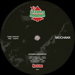 Mochakk - Early Synths