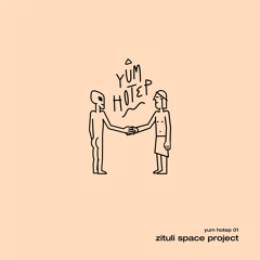 yum hotep 01 - zituli space project