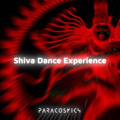 Paracosmich - Shiva Dance Experience (Album 2025)