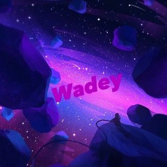 Wadey - Family