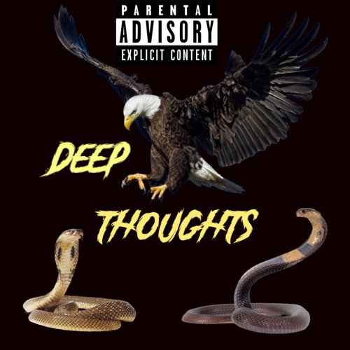 Deep Thoughts