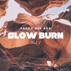 PARRO B2B ADR | SLOW BURN VOL. 1
