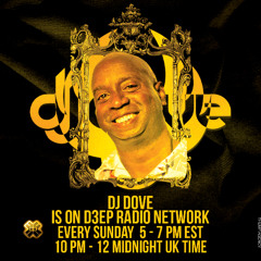 DJ Dove Mastermix Sessions #274 on D3EP Radio Network 05/11/2025