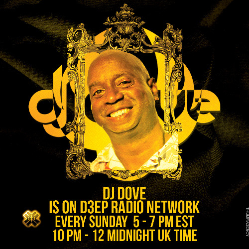 DJ Dove Mastermix Sessions #274 on D3EP Radio Network 05/11/2025