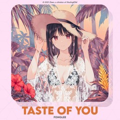 Fonglee - Taste Of You