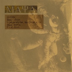 Maya - Illusion (The Dream Mix) (1996)