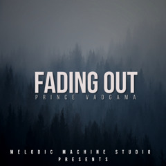 Fading Out