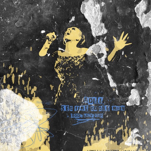 Adele - Set Fire To The Rain (Oddly Eazy Flip)