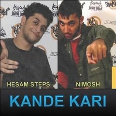 Nima Nimosh Ft. Hesam Steps - Kande Kari