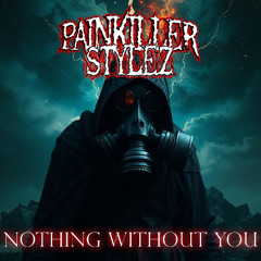 Nothing Without You