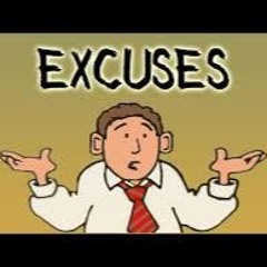 Excuses