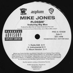 Mike Jones Ft. Big Moe - Flossin' (Slowed Instrumental)