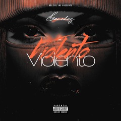 Violento - Seanchez