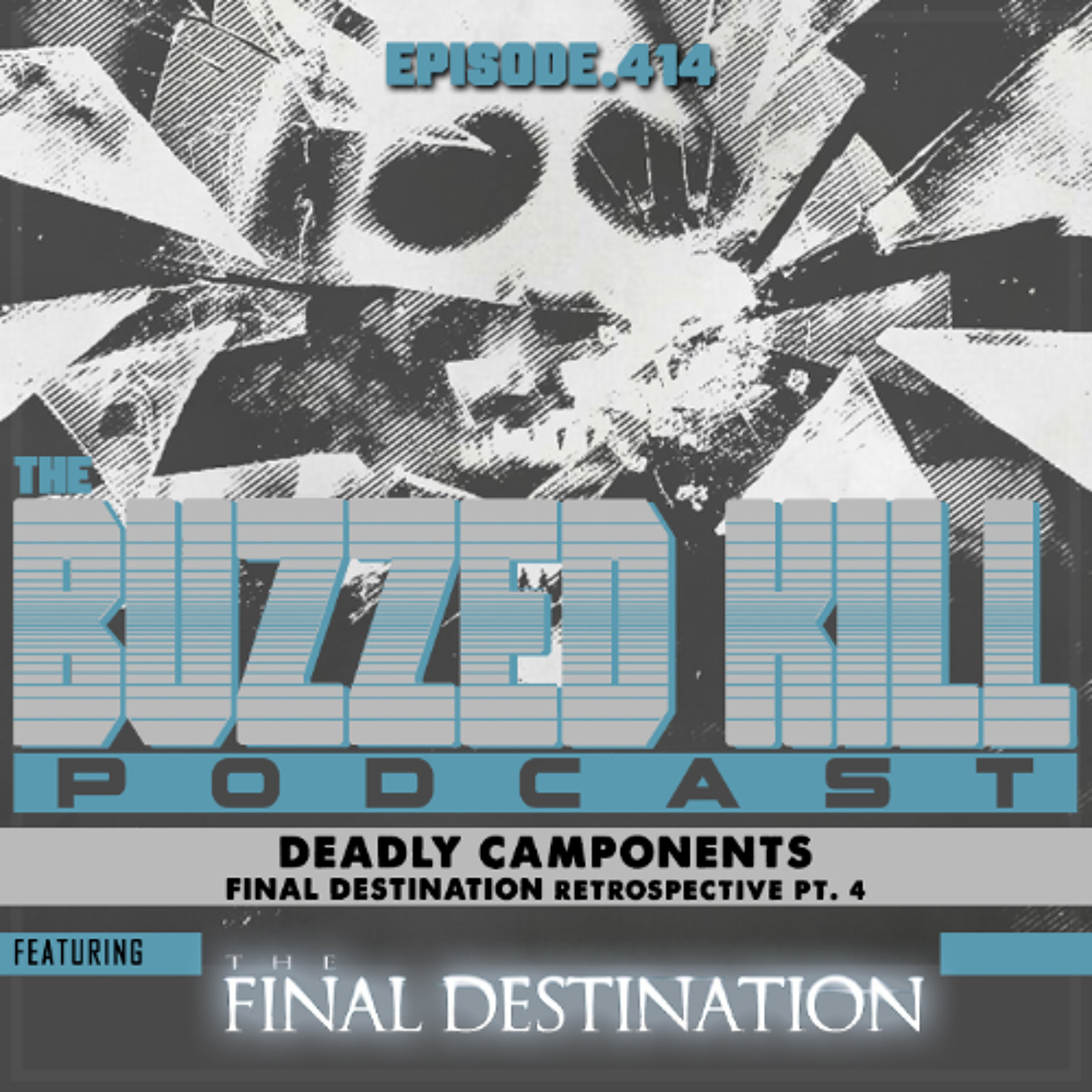EP414 - Deadly Camponents