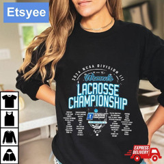 All Team 2024 Ncaa Division Iii Women's Lacrosse 1st Or 2nd Rounds Champion Shirt