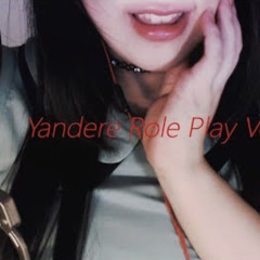 ASMR Yandere She is Your Stalker English