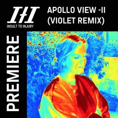 PREMIERE: Apollo View - II (Violet Remix)[ITI#16]