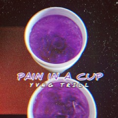 Pain In A Cup