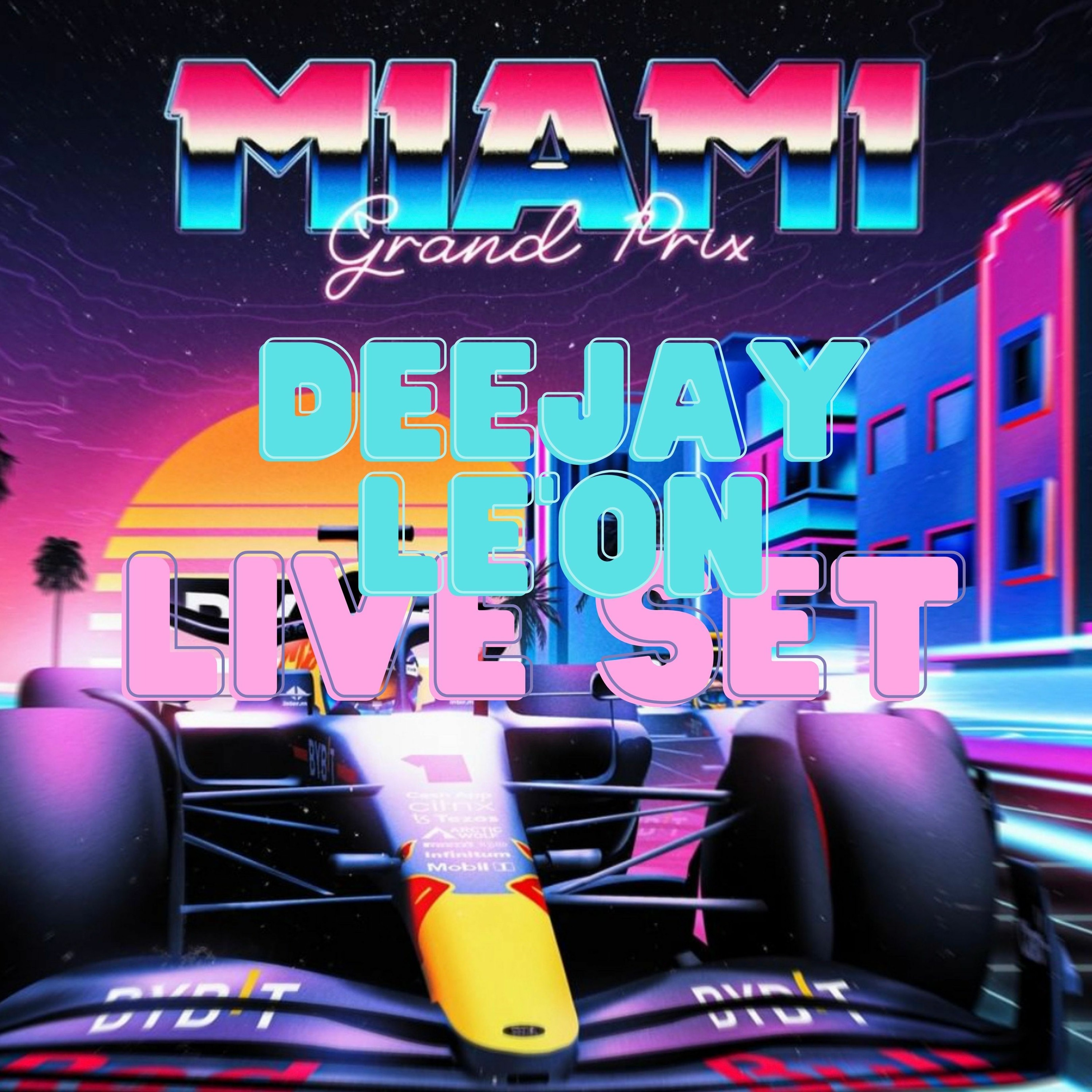 F1 Miami Grand Prix 2022 Deejay Le'On Live Set from Hard Rock episode artwork