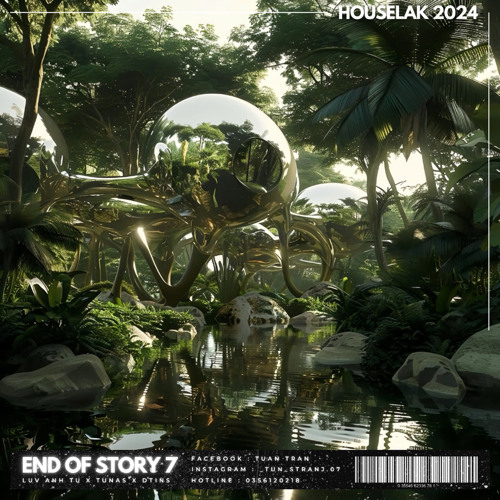 END OF STORY 7 - LuvAnhTu x Tunas x Dtins