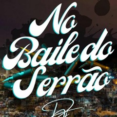5 MINUTINHOS DE TUDO QUE ACONTECE NO BAILE DO SERRÃO -  DJ RICHARD ROCHA