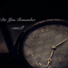 Do You Remember