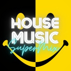 House Super Mix