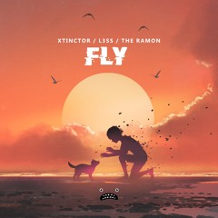 Xtinctor & L3ss & The Ramon - Fly [Bass Rebels]