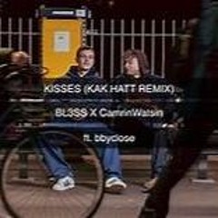 Kisses Remix