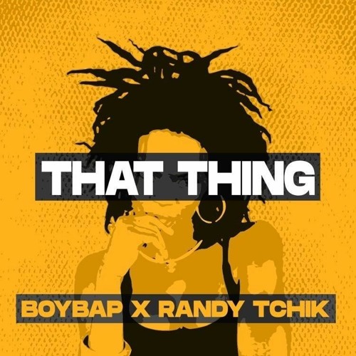 That thing w/ Boybap