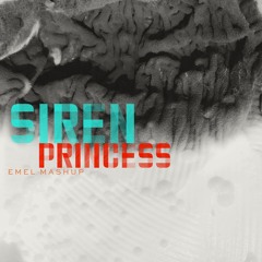 Siren Princess [EMEL FLIP-UP]