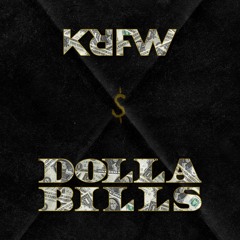 KRFW - Dolla Bills(Original Mix)