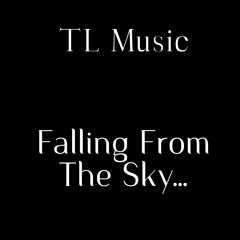 Falling Out The Sky....