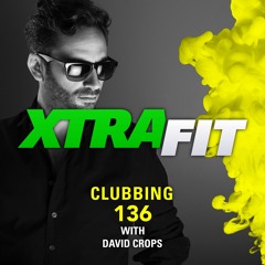 XTRAFIT CLUBBING 136 BY DAVID CROPS