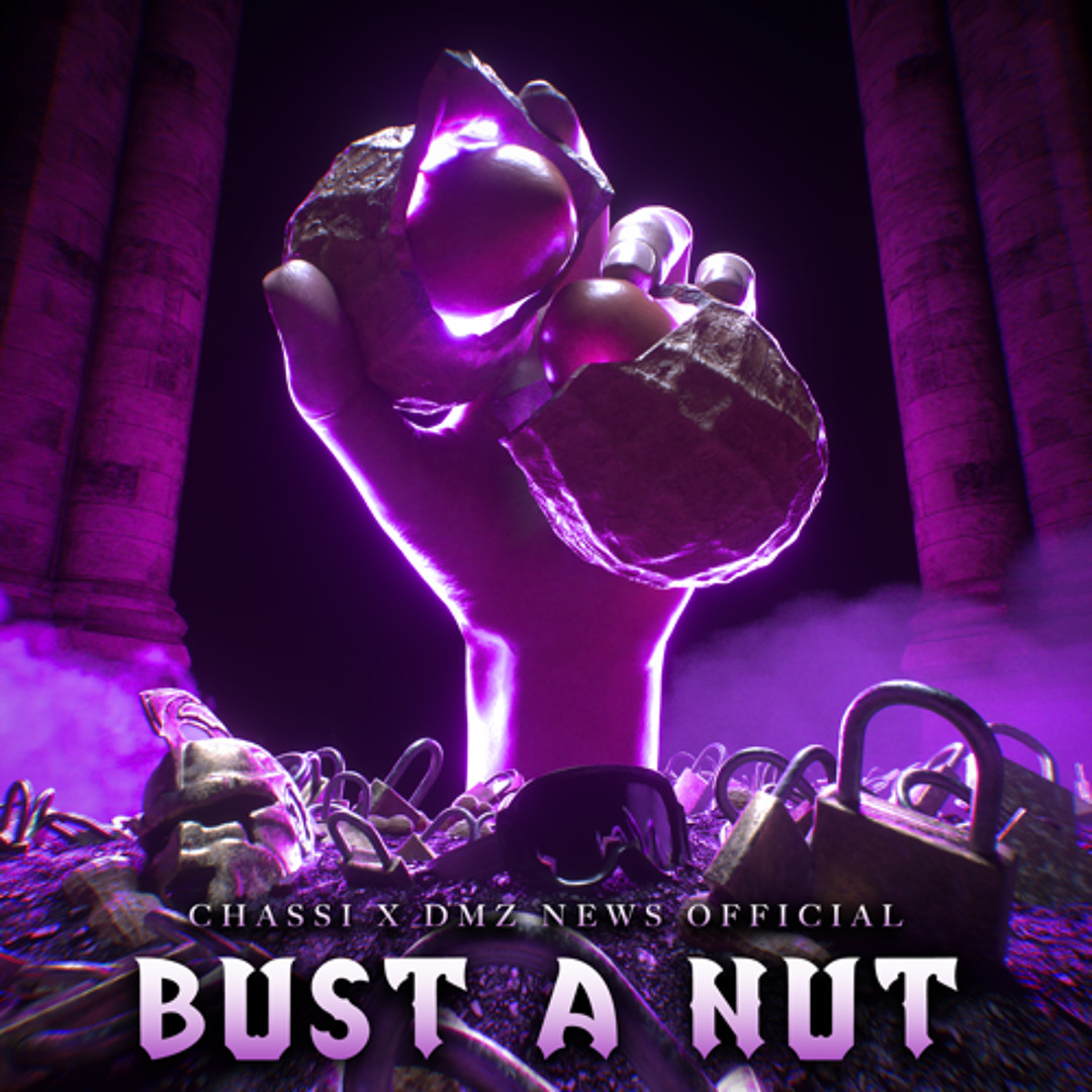 Stream Chassi x DMZ NEWS OFFICIAL - BUST A NUT by Chassi | Listen ...