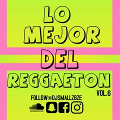 LO MEJOR DEL REGGAETON VOL.6