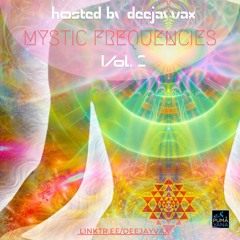 Mystic Frequencies Vol. 2