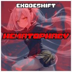 (Exodeshift OST) 100 - HEMATOPHAGY