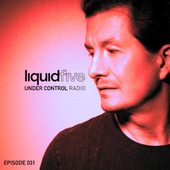 Under Control Radio Episode 031 (Electronic Dance House Music Show)