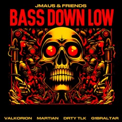 JMAU5 - Bass Down Low (Martian Remix)
