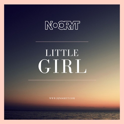 Nooryt - Little Girl (Club Mix)