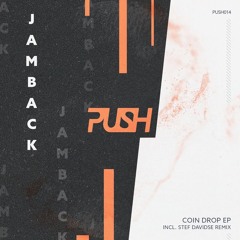 PremEar: Jamback - Coin Drop [PUSH014]