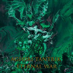 aGh0Ri TanTriK - Eternal War (190 BPM)