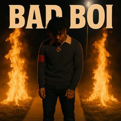Bad boi